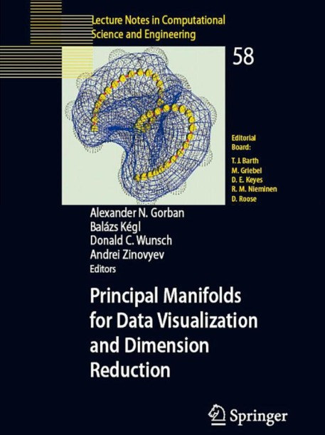 Principal Manifolds for Data Visualization and Dimension Reduction book